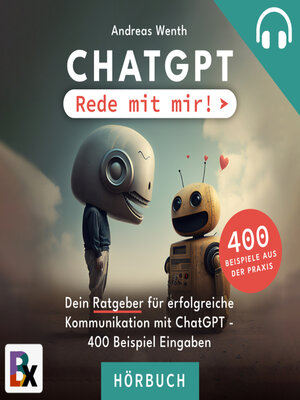 cover image of ChatGPT--Rede mit mir!